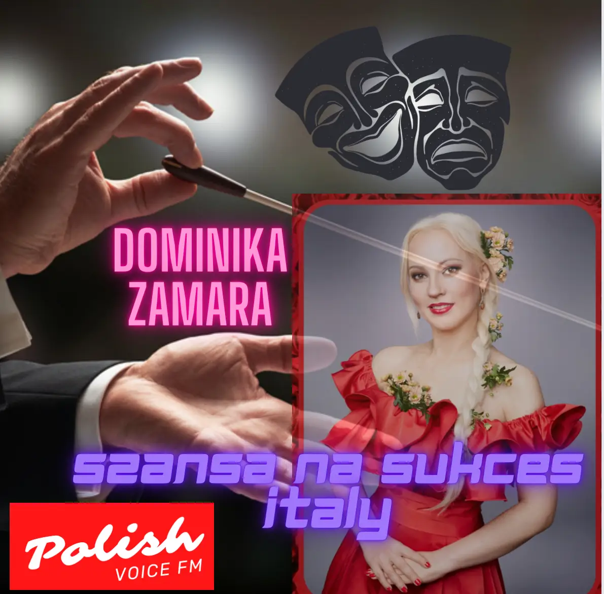 Dominika Zamara – Polish-Italian Soprano